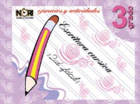 Paperback Escritura cursiva/ Script Writing (Spanish Edition) [Spanish] Book