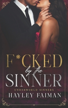 F*cked by the Sinner (Underworld Sinners)