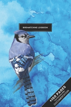 Paperback Bird Watching Birding Ornithology Journal Log Book - Blue Jay: Ornithologist Bird Identification Notebook Field Diary Notepad with 110 Pages in 6" x 9 Book