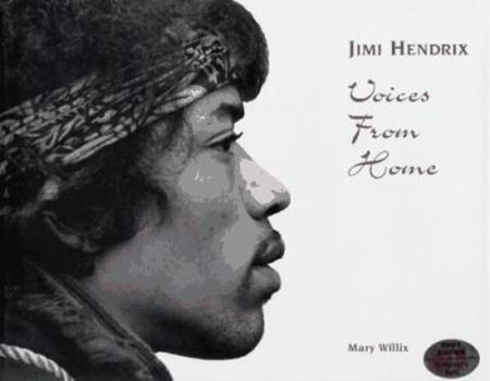 Hardcover Jimi Hendrix: Voices from Home Book