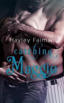 Paperback Catching Maggie Book