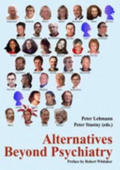 Paperback Alternatives Beyond Psychiatry Book