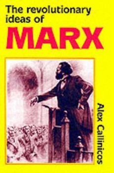 Paperback The Revolutionary Ideas of Karl Marx Book