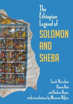 Paperback The Ethiopian Legend of Solomon and Sheba Book