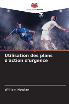 Paperback Utilisation des plans d'action d'urgence [French] Book