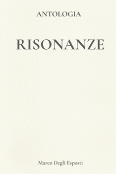 Paperback Anologia Risonanze [Italian] Book