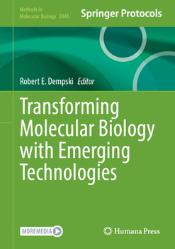 Hardcover Transforming Molecular Biology with Emerging Technologies Book