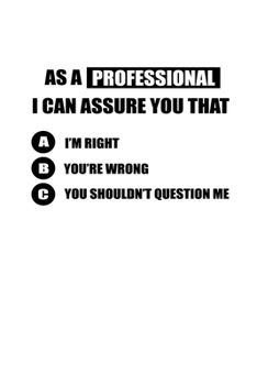 Paperback Notebook: Expert legal smartass alls gift 120 Pages, 6x9 Inches, Blank Book