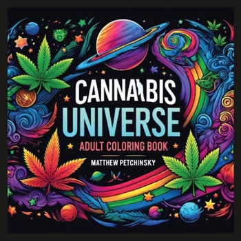 Paperback Cannabis Universe: Adult Coloring book