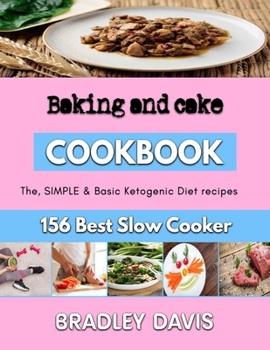 Paperback Baking and cake: Karl-inspired sweet and savory bread recipes Book