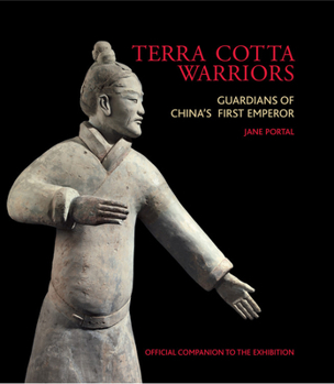 Hardcover Terra Cotta Warriors: Guardians of China's First Emperor Book