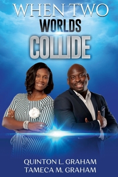 Paperback When Two Worlds Collide Book