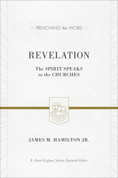 Hardcover Revelation: The Spirit Speaks to the Churches Book