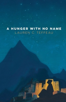 Paperback A Hunger With No Name Book