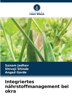 Integriertes n�hrstoffmanagement bei okra