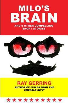 Paperback Milo's Brain: And 9 Other Compelling Short Stories Book