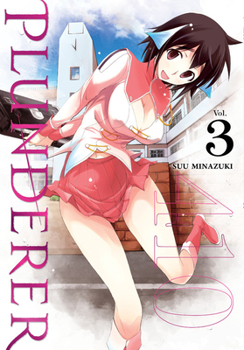 Plunderer Omnibus, Vol. 3 - Book #3 of the Plunderer Omnibus