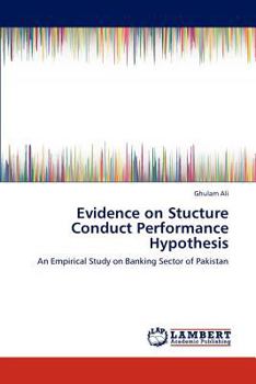 Paperback Evidence on Stucture Conduct Performance Hypothesis Book