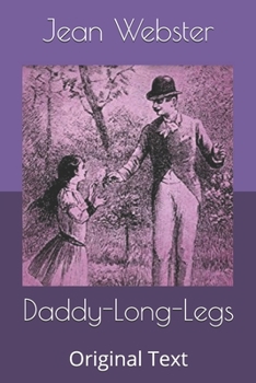 Paperback Daddy-Long-Legs: Original Text Book