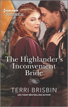 Mass Market Paperback The Highlander's Inconvenient Bride: A Passionate Medieval Romance Book