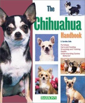 Paperback The Chihuahua Handbook (Barron's Pet Handbooks) Book