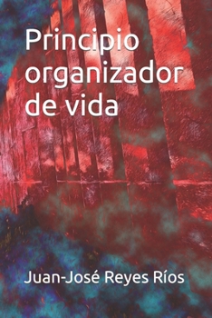 Paperback Principio organizador de vida [Spanish] Book
