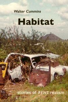 Paperback Habitat: Stories of Bent Realism Book