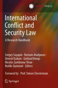 Paperback International Conflict and Security Law: A Research Handbook Book
