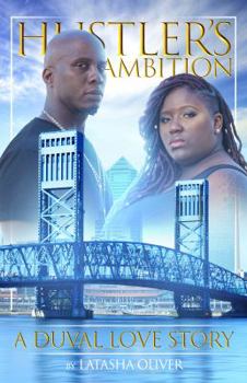 Paperback Hustler's Ambition: A Duval Love Story Book