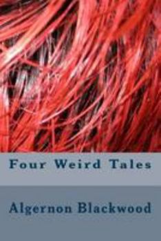 Paperback Four Weird Tales Book