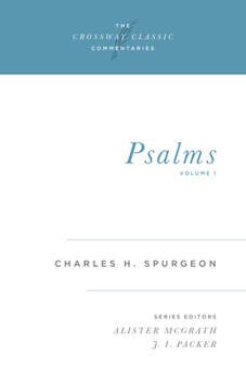 Psalms - Book  of the Spurgeon Commentary