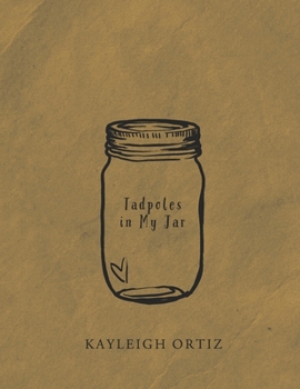 Tadpoles in My Jar