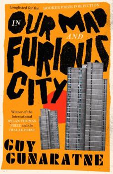 Paperback In Our Mad And Furious City Book