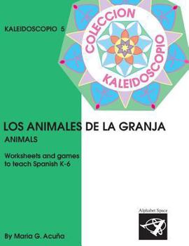 Paperback Los Animales: Colección Kaleidoscopio Book