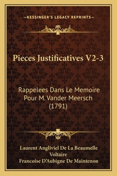 Paperback Pieces Justificatives V2-3: Rappelees Dans Le Memoire Pour M. Vander Meersch (1791) [French] Book