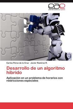 Paperback Desarrollo de un algoritmo híbrido [Spanish] Book