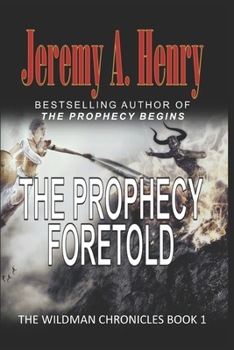 Paperback The Prophecy Foretold: Book 1 Book
