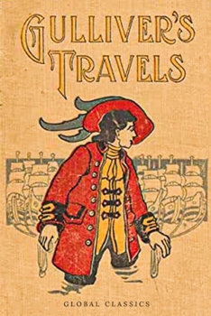 Paperback Gulliver's Travels: Illustrated (Global Classics) Book