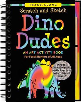 Spiral-bound Scratch & Sketch Dino Dudes (Trace-Along) [With Wooden Stylus for Drawing] Book