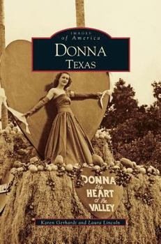 Hardcover Donna, Texas Book
