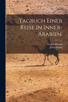 Paperback Tagbuch einer Reise in Inner-Arabien. [German] Book