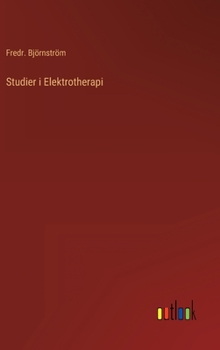 Hardcover Studier i Elektrotherapi [Swedish] Book