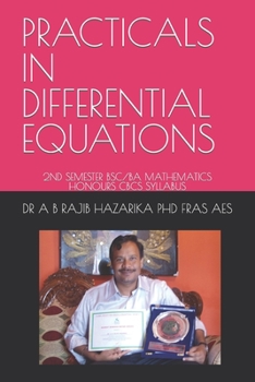 Paperback Practicals in Differential Equations: 2nd Semester Bsc/Ba Mathematics Honours Cbcs Syllabus Book