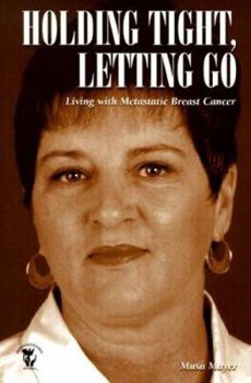 Paperback Holding Tight, Letting Go Book