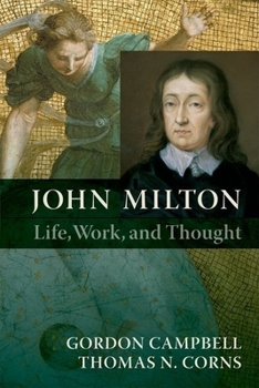 Paperback John Milton: Life, Work, and Thought Book