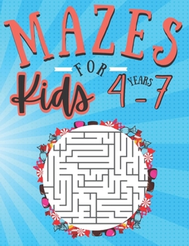 Paperback Mazes for kids 4-7 Years old: 100 Puzzles with solutions - fun and Challenging skills - Problem solving and reasoning ages 4-7 - Gifts idea for boys Book