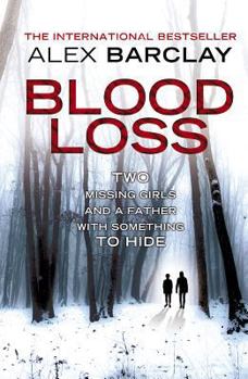 Blood Loss - Book #3 of the Ren Bryce