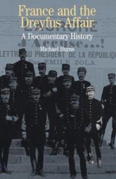 Paperback France and the Dreyfus Affair: A Brief Documentary History Book