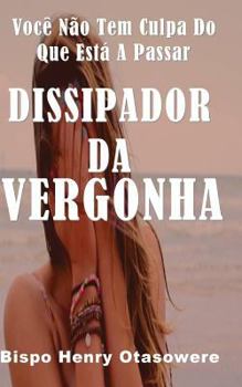 Paperback Dissipador Da Vergonha [Portuguese] Book