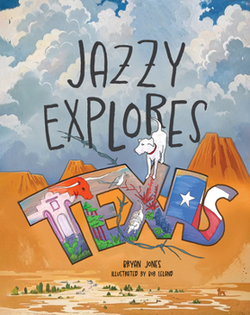 Hardcover Jazzy Explores Texas Book